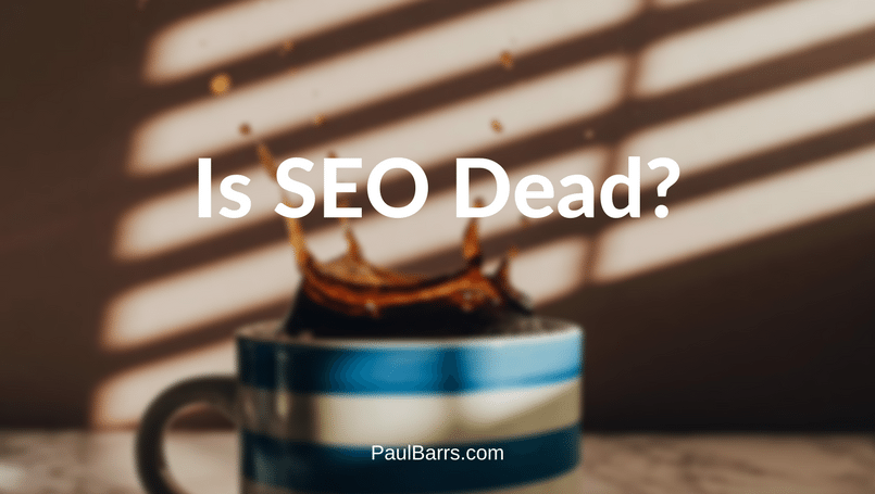 is-seo-dead